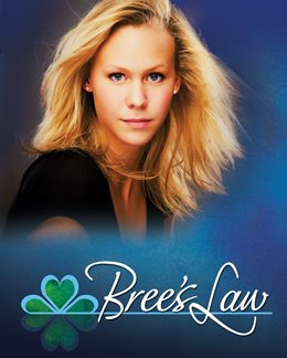 Photo of Bree with the text Bree's Law at the bottom